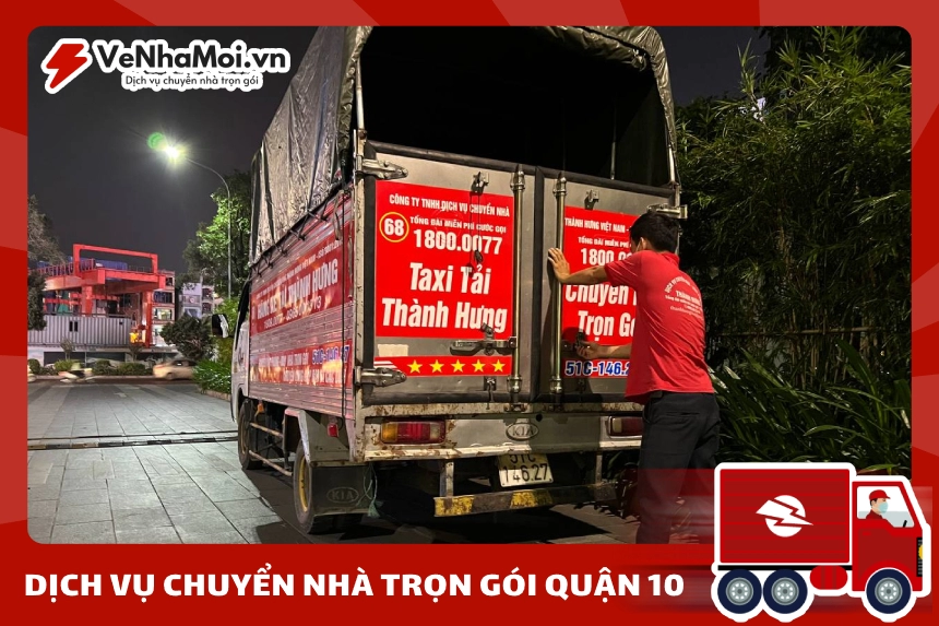 dịch vụ chuyển nhà quận 10 chuyên nghiệp