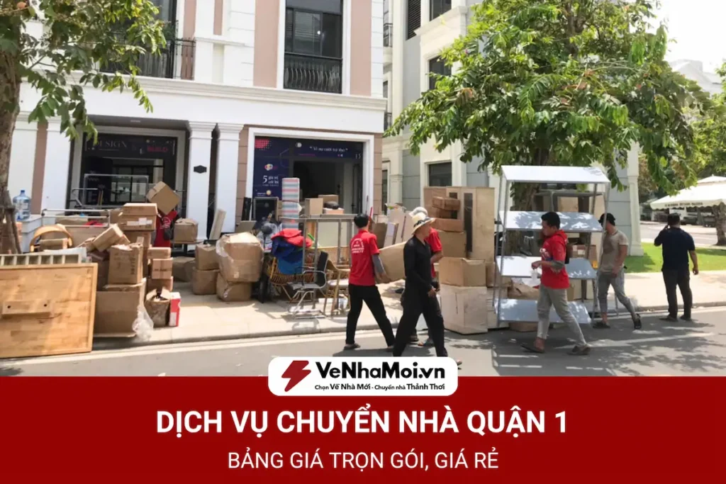 dịch vụ chuyển nhà quận 1