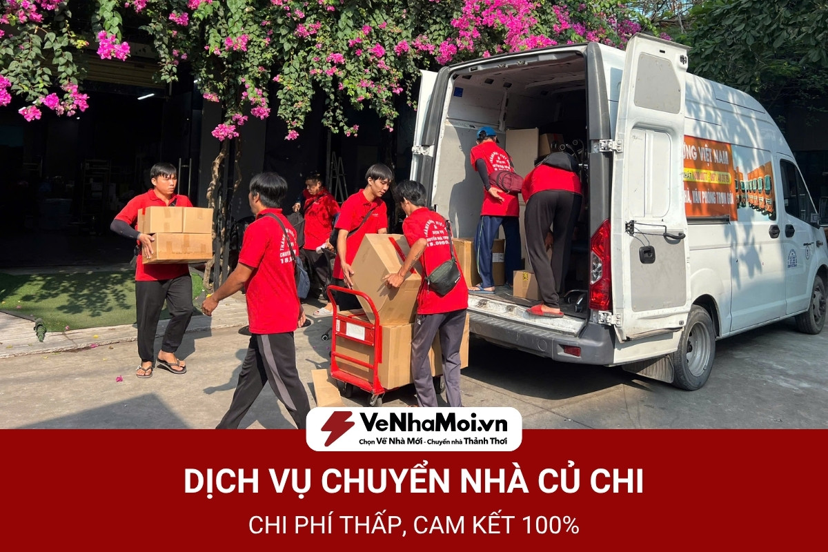 Dịch Vụ Chuyển Nhà Củ Chi - Chi Phí Thấp, Cam Kết 100%